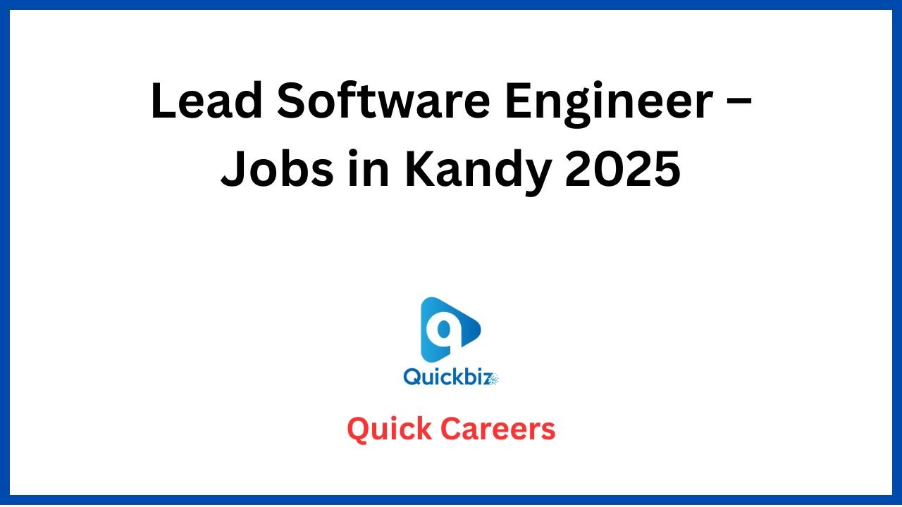 Lead Software Engineer – Jobs in Kandy 2025