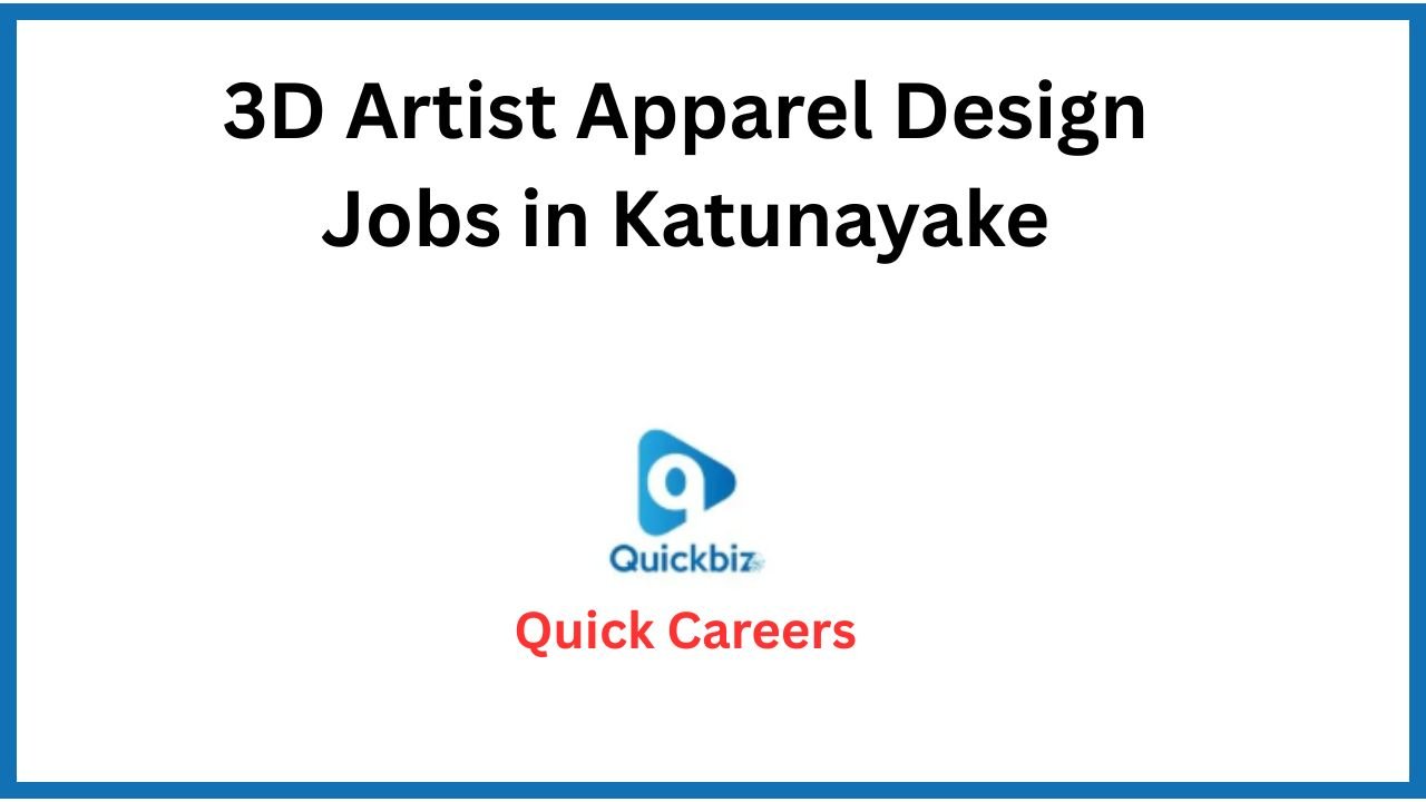 3D Artist Apparel Design Jobs in Katunayake