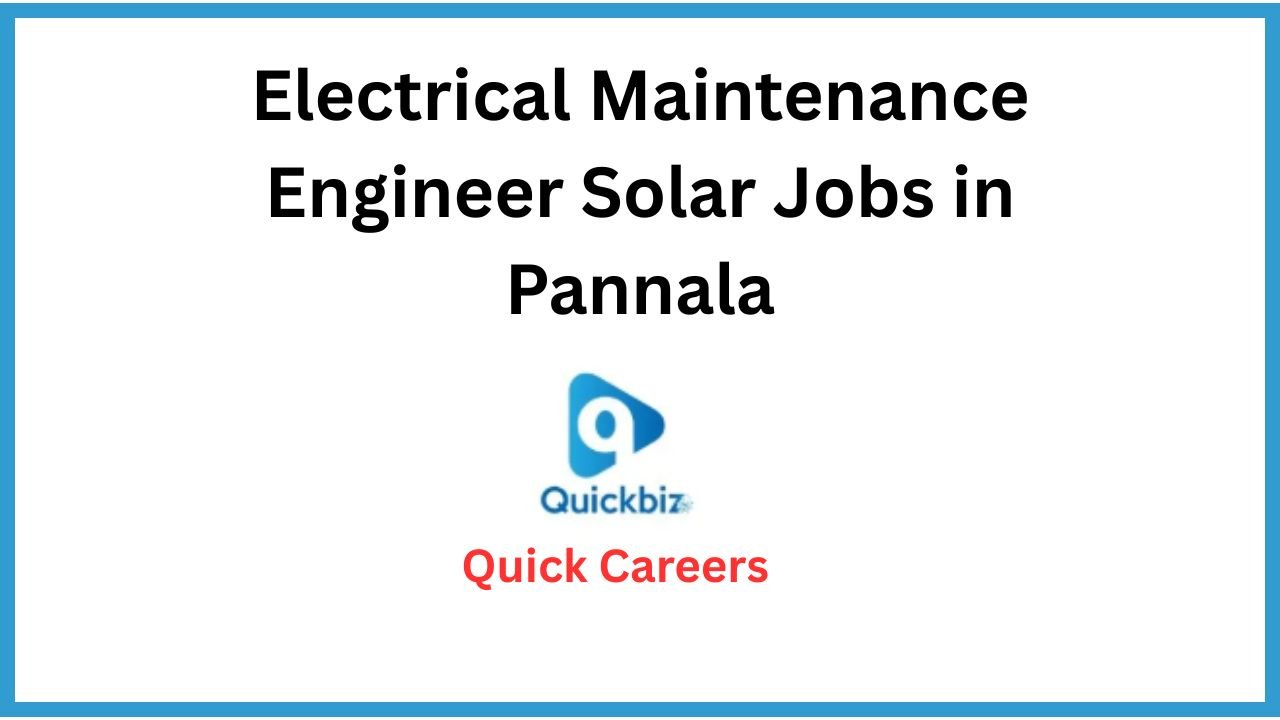 Electrical Maintenance Engineer Solar Jobs in Pannala