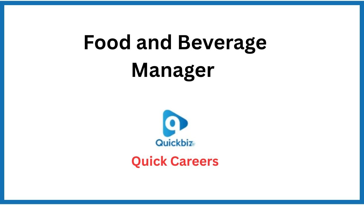 Food and Beverage Manager