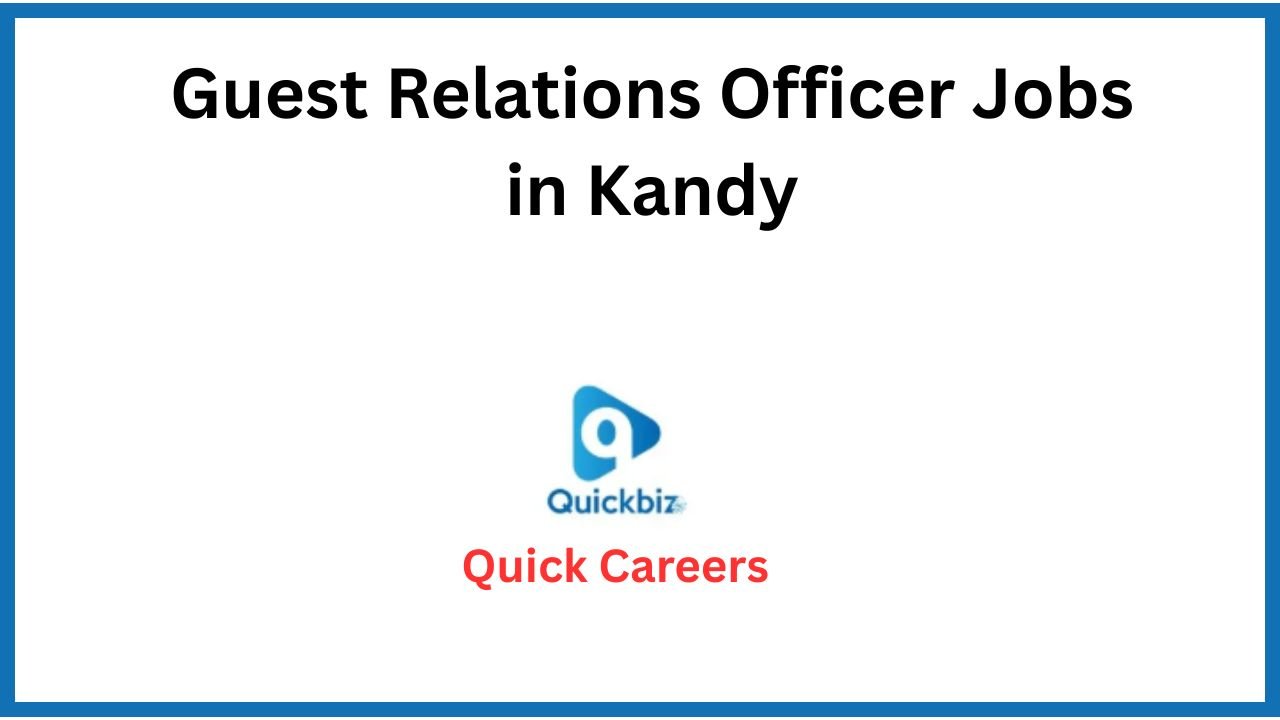 Guest Relations Officer Jobs in Kandy