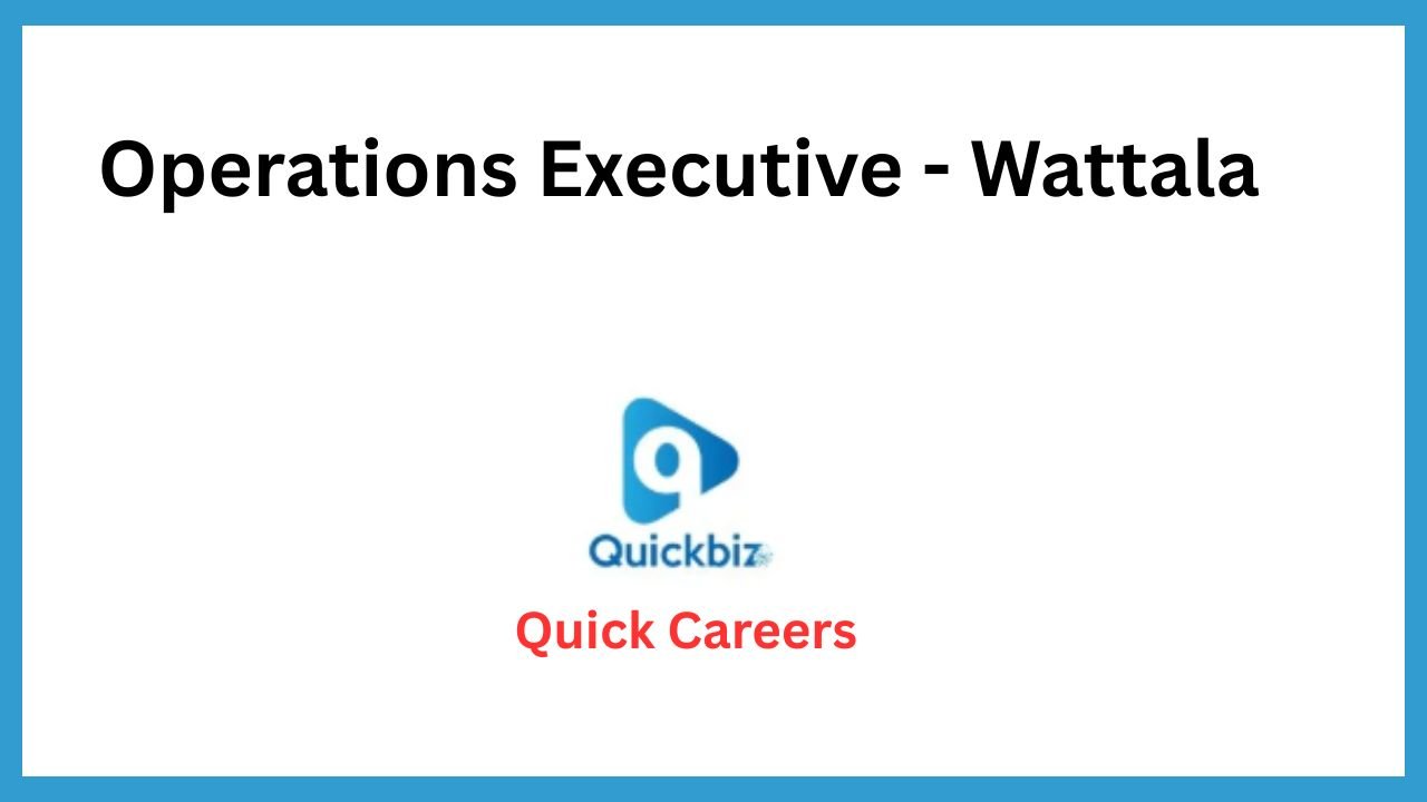 Operations Executive - Wattala