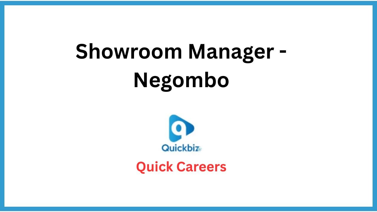 Showroom Manager - Negombo