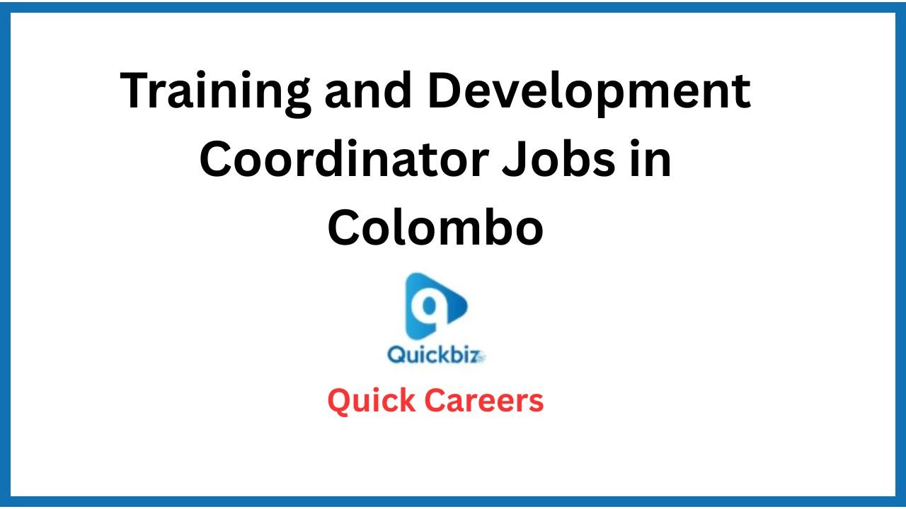 Training and Development Coordinator